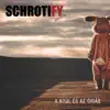Schrotify Akusztik - A Nyúl és az Óriás - Single